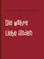 Die wahre Liebe finden - Tipps und Strategien für Ihren Erfolg
