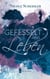 Gefesselt ans Leben