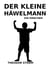 Der kleine Häwelmann - Ein Märchen