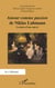 "Amour comme passion" de Niklas Luhmann - Lectures d'une oeuvre