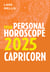Capricorn 2025: Your Personal Horoscope