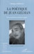 La poétique de Juan Gelman - Une écriture à trois visages