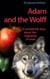 Adam and the Wolff - Migration of Soul in Space and Time