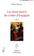 Les deux morts du comte d'Espagne - Roman