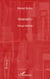 Amour(s) - Trilogie théâtrale Le duo des ténèbres, Raphaël ou le dernier été, Don Quichotte de Montclairgeau - Le duo des ténèbres, Raphaël ou le dernier été, Don Quichotte de Montclairgeau
