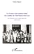 La France et les princes thaïs des confins du Viêt-Nam et du Laos - Des pavillons noirs à Diên Biên Phu (1873-1954)