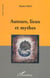 AUTEURS, LIEUX ET MYTHES