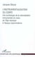 L'INSTRUMENTALISATION DU CORPS - Une archéologie de la rationalisation instrumentale du corps, de l'Âge classique à l'époque hypermoderne