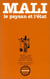Mali. - Le paysan et l'État