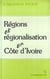 Régions et régionalisation en Côte-d'Ivoire