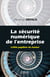 La sécurité numérique dans l'entreprise - L'effet papillon du hacker
