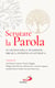 Scrutare la Parola - In ascolto della tradizione ebraica, patristica e liturgica