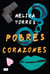 Pobres corazones