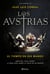 Los Austrias. El tiempo en sus manos - Los Austrias II
