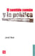 El sentido común y la política - Escritos teóricos y prácticos