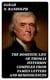 The Domestic Life of Thomas Jefferson Compiled From Family Letters and Reminiscences