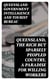 Queensland, the Rich but Sparsely Peopled Country, a Paradise for Willing Workers