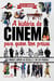 A história do cinema para quem tem pressa - Dos Irmãos Lumière ao Século 21 em 200 Páginas!