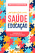 Pesquisa em Saúde e Educação: Atendimento à Pessoa com Deficiência