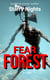 Fear forest - A play