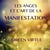 Les anges et l'art de la manifestation - Les anges et l'art de la manifestation