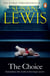 The Choice - The captivating suspense novel from the Sunday Times bestselling author