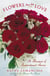 Flowers Are for Love - A Bouquet of Inspirational Stories