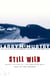 Still Wild - Short Fiction of the American West 1950 to the Pre