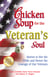 Chicken Soup for the Veteran's Soul - Stories to Stir the Pride and Honor the Courage of Our Veterans