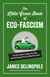 The Little Green Book of Eco-Fascism - The Left?s Plan to Frighten Your Kids, Drive Up Energy Costs, and Hike Your Taxes!