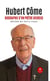 Hubert Côme - Biographie d’un prêtre heureux