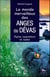 Le monde merveilleux des anges ou devas - mythe, superstition et réalité