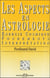 Les aspects en astrologie