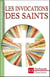 Les invocations des saints