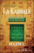 Qu'est-ce que la kabbale - les chemins de l'oeuvre divine