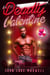 Deadly Valentine - Jean Locke Holmes: Pornstar Detective, #3
