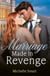 Marriage Made In Revenge