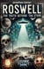 Roswell  The truth beyond the stars - Legends in the Dark, #31