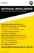 Artificial Intelligence: All You Want and Need to Know in One Hour - The Hurried Owl, #1