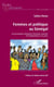 Femmes et politique au Sénégal - Les dynamiques imbriquées d'inclusion-exclusion de l'indépendance à nos jours