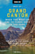 Moon Best of Grand Canyon - Make the Most of One to Three Days in the Park
