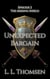 Unexpected Bargain - The Missing Shield, #2