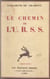 Le chemin de l'U.R.S.S.