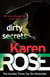 Dirty Secrets (A Karen Rose Novella) - (A Karen Rose Novella)