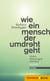 Wie ein Mensch der umdreht geht - Dantes Läuterungen reloaded. Gedichte