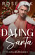 Dating Santa - Loving the Holidays, #1
