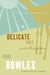 The Delicate Prey - And Other Stories