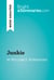 Junkie by William S. Burroughs (Book Analysis) - Detailed Summary, Analysis and Reading Guide