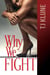 Why We Fight - At First Sight, #4