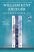The William Kent Krueger Collection #1 - Iron Lake, Boundary Waters, and Purgatory Ridge